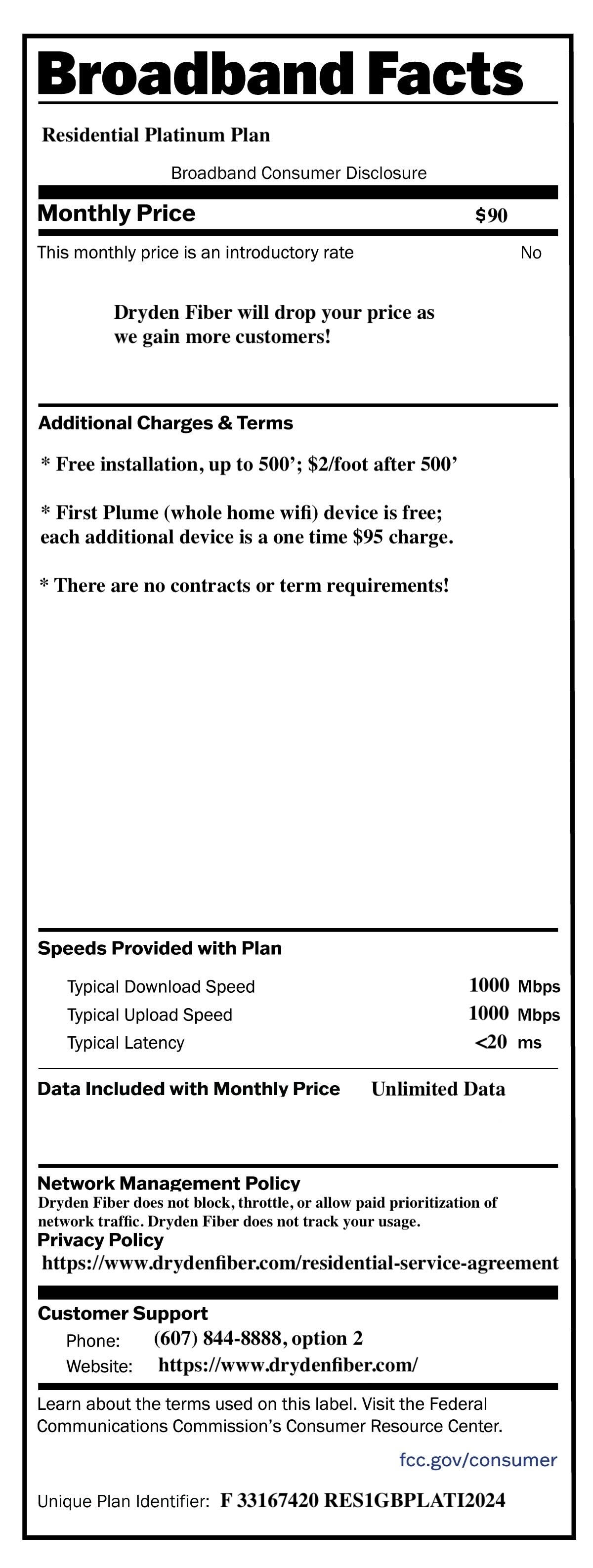 Broadband Facts for Dryden Fiber - Residential PLatinum Plan $90